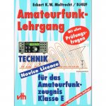 Amateurfunklehrgang Technik für das Amateurfunkzeugnis Klasse E