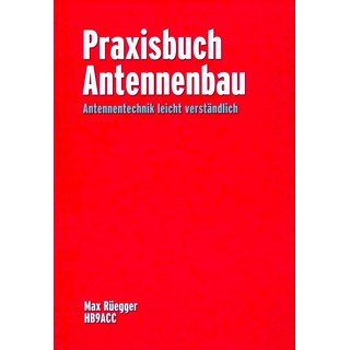 Praxisbuch Antennenbau 