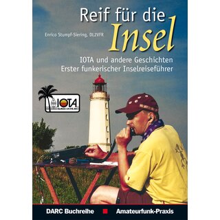 Reif f�r die Insel - IOTA und andere Geschichten